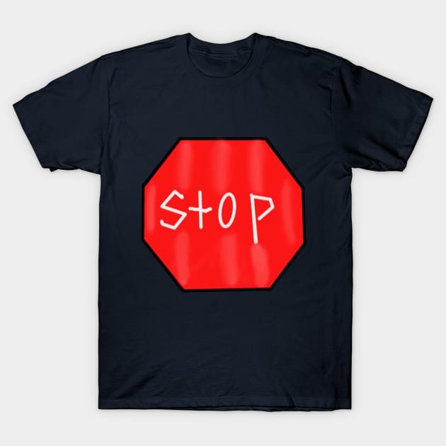 Stop Sign T-Shirt by JoCats